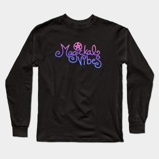 Magickal Vibes Long Sleeve T-Shirt